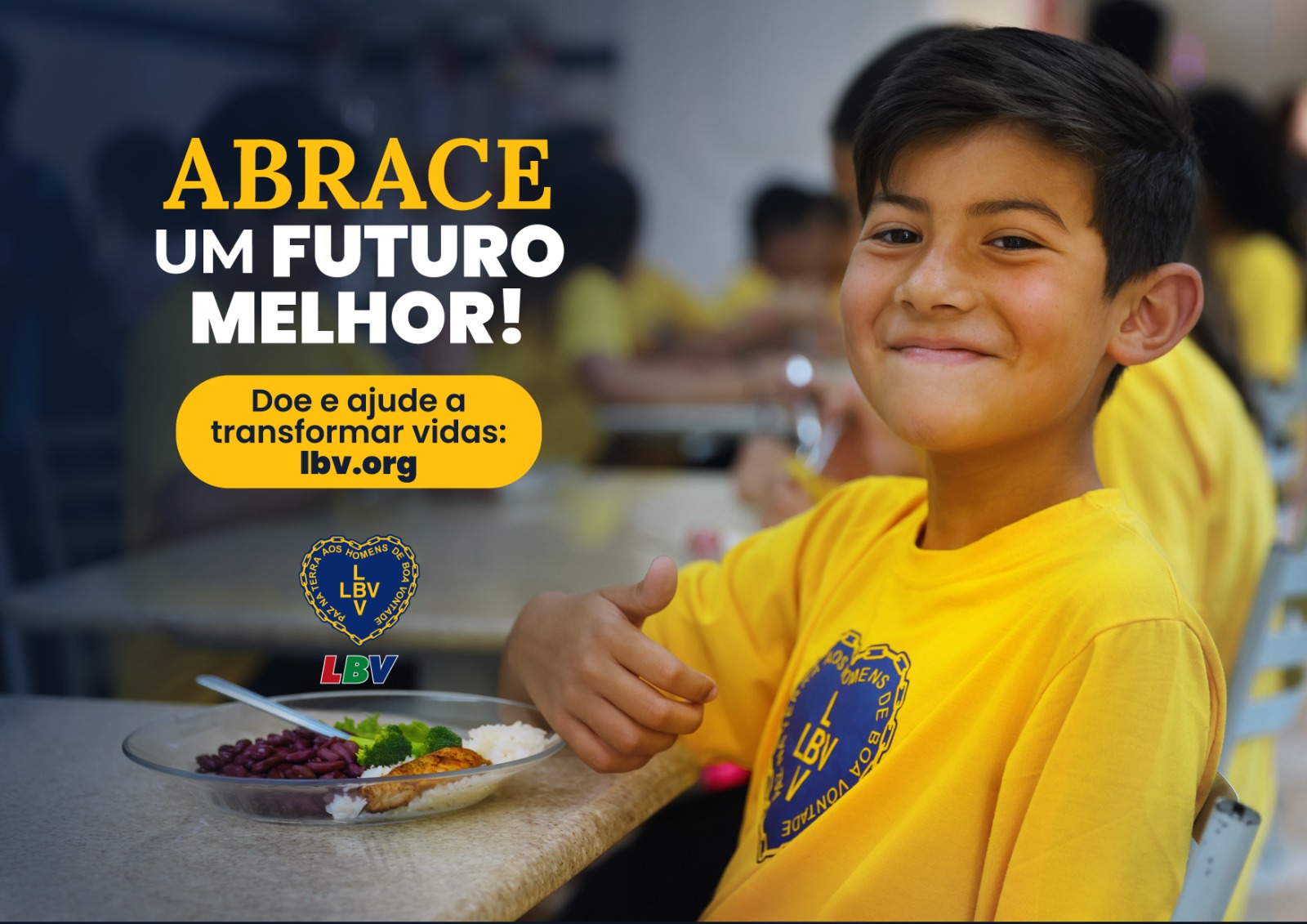 Imagem de Diga SIM! “Abrace um futuro melhor!” Iniciativa da LBV visa fortalecer ações em prol de pessoas e famílias em vulnerabilidade social